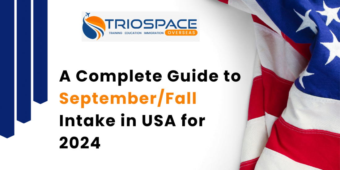 September/Fall Intake in USA for 2024