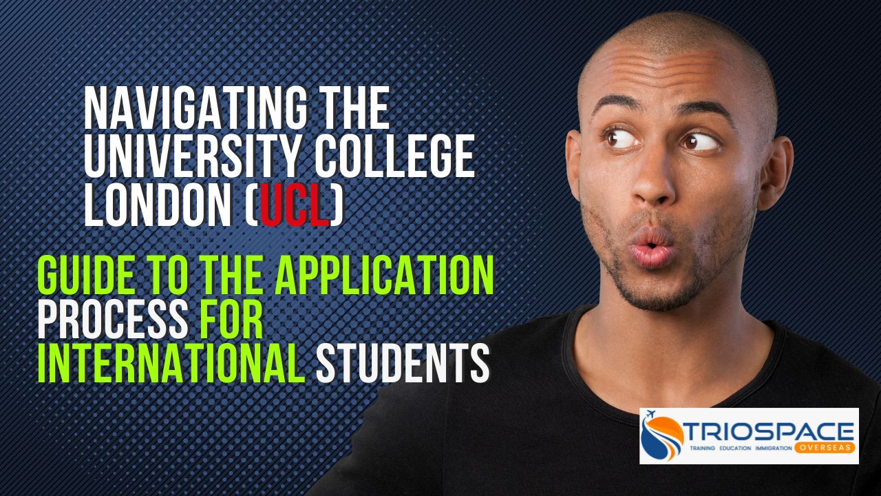 University College London Guide To Application Process