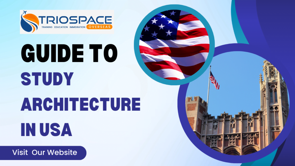 Study Architecture in USA - Triospace Overseas