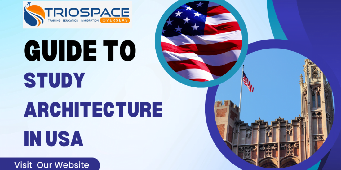 Guide to Study Architecture in USA for International Students