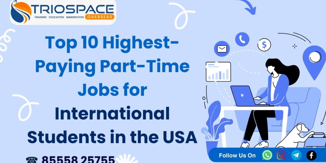 Balancing Studies and Bills: Top 10 Part-Time Jobs for International Students (2024)