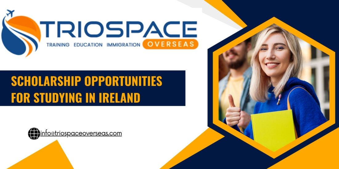 Scholarship Opportunities for Studying in Ireland in 2025