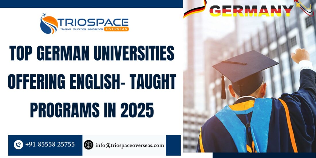 Top German Universities Offering English-Taught Programs in 2025