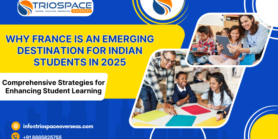 Why France is an Emerging Destination for Indian Students in 2025