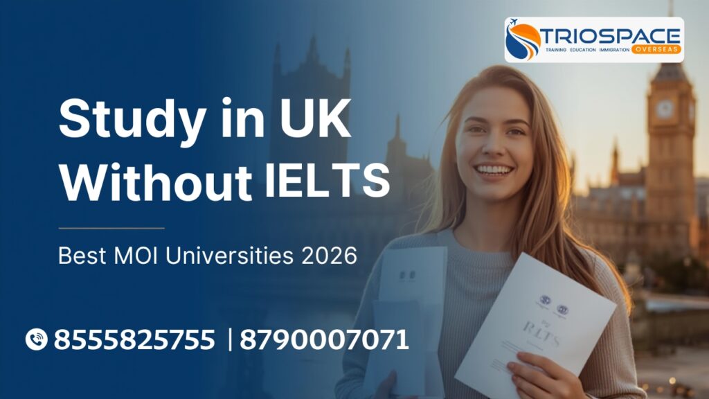 Study in UK Without IELTS Best MOI Universities 2026