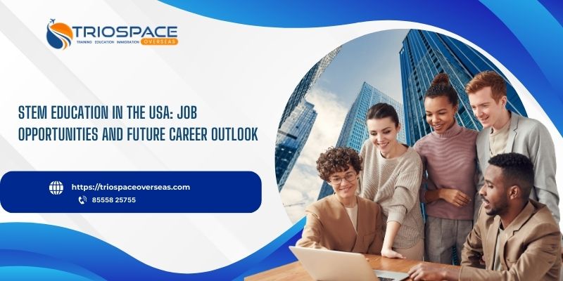 STEM Education in the USA: Job Opportunities and Future Career Outlook
