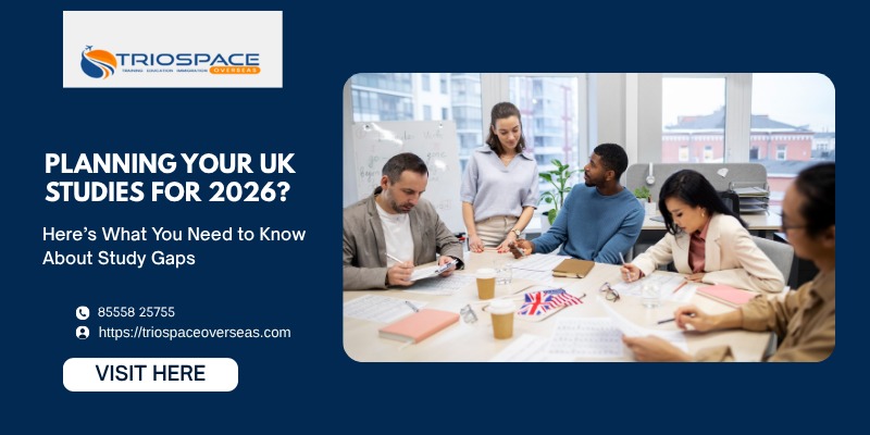 Students discussing UK study plans with advisor, focusing on 2026 admissions and study gap guidance