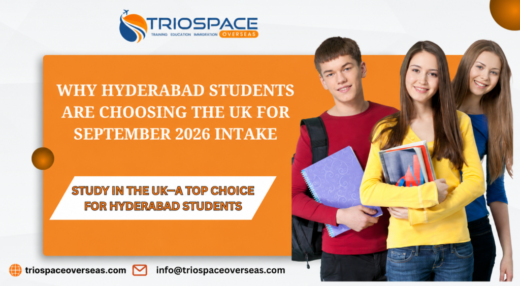 Why Hyderabad Students Are Opting for the UK in 2026