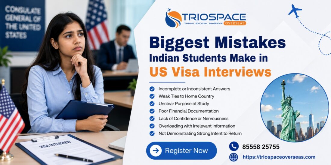 Biggest Mistakes Indian Students Make in US Visa Interviews