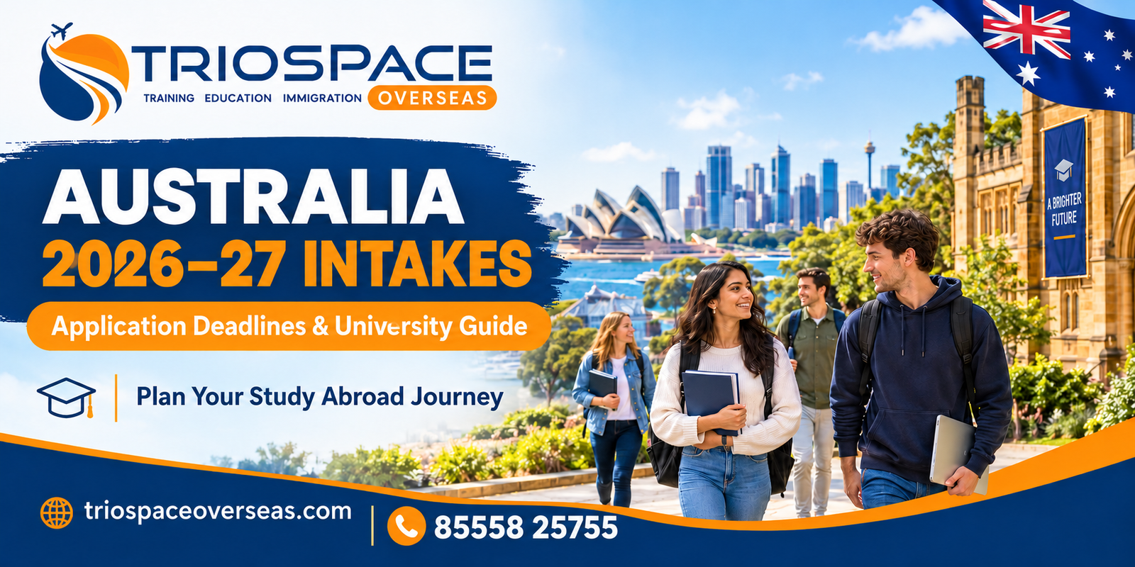 Australia 2026–27 Intakes: Application Deadlines & University Guide